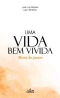 Uma vida bem vivida