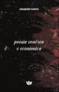 Poesia Ven�rea e Econ�mica