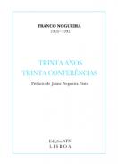 Trinta anos, trinta confer�ncias