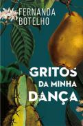 Gritos da Minha Dan�a
