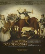 A sombra dos dem�nios para uma hist�ria da cultura em negativo : a cultura portuguese e brasileira en negativo, 0
