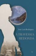 A Travessia Redonda