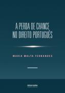 A perda de chance no direito portugu�s