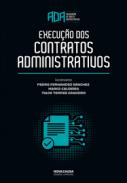 Execu��o dos contratos administrativos