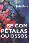 Se com p�talas ou Ossos