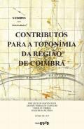 Contributos para a Topon�mia da Regi�o de Coimbra ; seguido de Extratos do Censo de 1527