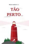 T�o Perto...