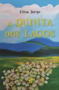A quinta dos lagos
