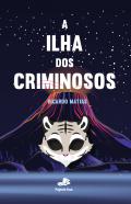 A ilha dos criminosos