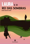 Laura e o Rei das Sombras