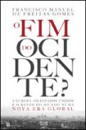 O Fim do Ocidente?