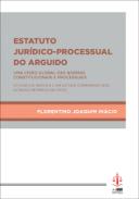 Estatuto jur�dico-processual do Arguido