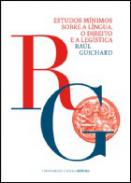 Estudos m�nimos sobre a l�ngua, o direito e a leg�stica