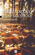 Tr�s esta��es e um solst�cio