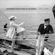 Ilustres visitantes na Madeira, 1951 a 1991
