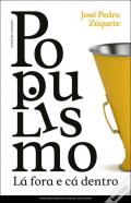 Populismo L� Fora e C� Dentro