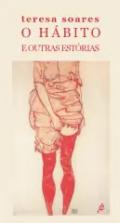 O h�bito e outra estorias