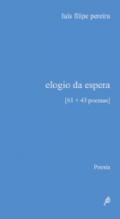 Elogio da Espera