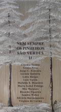 Nem sempre os pinheiros s�o verdes, 2
