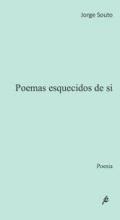 Poemas esquecidos de si