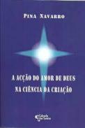 A ac��o do amor de Deus na ci�ncia da cria��o
