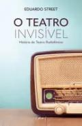 O teatro invis�vel