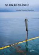 Na foz do sil�ncio