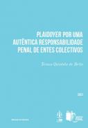 Plaidoyer por uma aut�ntica responsabilidade penal de entes colectivos