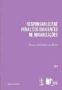 Responsabilidade penal dos dirigentes de organiza��es