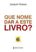 Que Nome Dar a Este Livro?