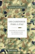 Os caminhos para a paz