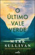O �ltimo vale verde