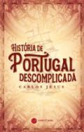 Hist�ria de Portugal descomplicada
