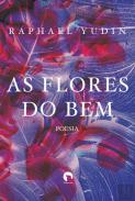 As flores do bem