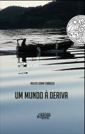 Um mundo � deriva