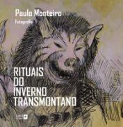 Rituais do inverno transmontano