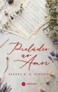 Prel�dio ao amor