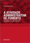 A atividade administrativa de fomento