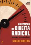 Os perigos da direita radical