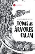 Todas as �rvores falam