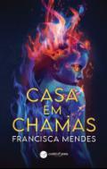 Casa em chamas