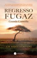 Regreso fugaz, grande com�dia