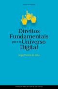 Direitos fundamentais para o universo digital