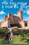 Por S�o Jorge e por El Rei
