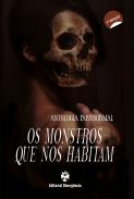 Os monstros que nos habitam