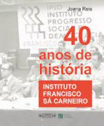 Instituto Francisco S� Carneiro