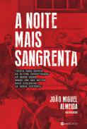A noite mais sangrenta