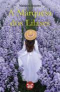 A marquesa dos lilases