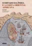 O Estado da �ndia e a Costa Oriental Africana