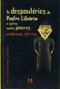 Os despaut�rios do padre Lib�rio e outros contos p�caros